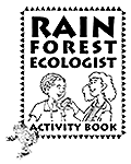 Rainforest Ecologist